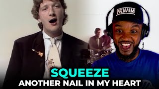 🎵 Squeeze - Another Nail In My Heart REACTION