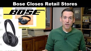 Bose Closes All Its Retail Stores