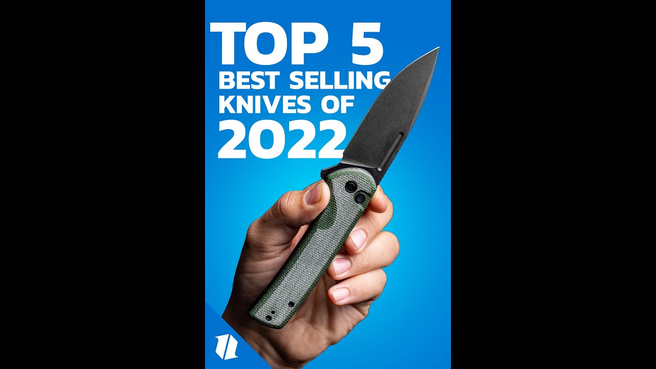 Top 5 Best Selling Knives of 2022 Blade HQ shorts YouTube