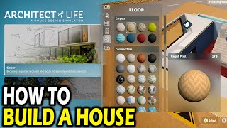 How to Build a House in Architect Life
