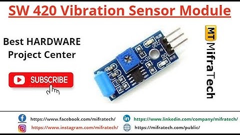SW 420 Vibration Sensor Module - Mifratech#bestIRsensor#bestultrasonicsensor#bestprojects