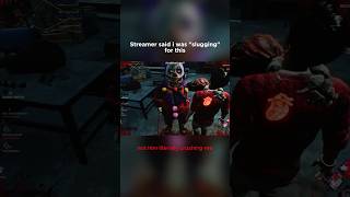 bro said i was “slugging” #bruh #dbd #deadbydaylight #deadbydaylightfunnymoments #dbdshorts #lol
