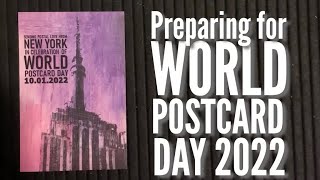 Preparing for WORLD POSTCARD DAY 2022