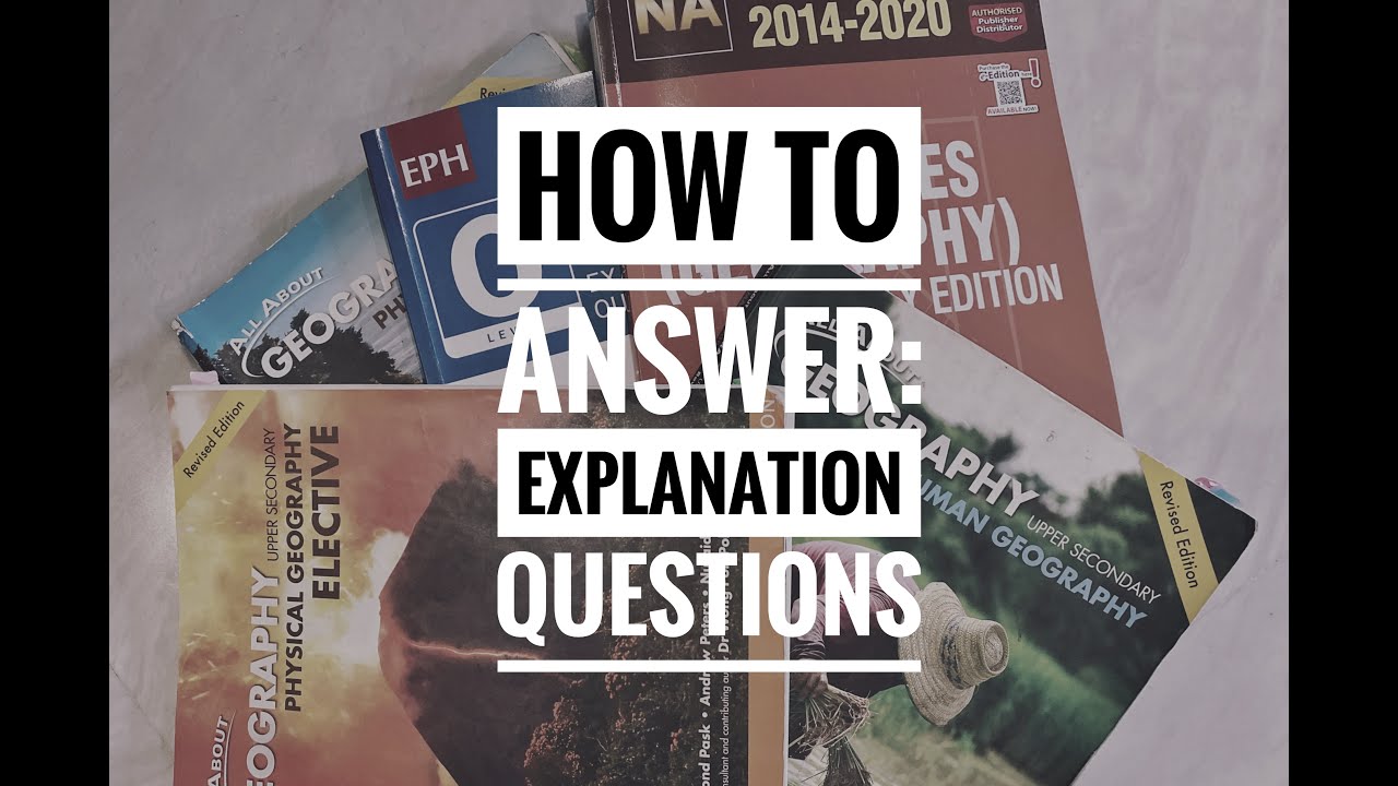 How to answer EXPLANATION structured questions (Geography) YouTube