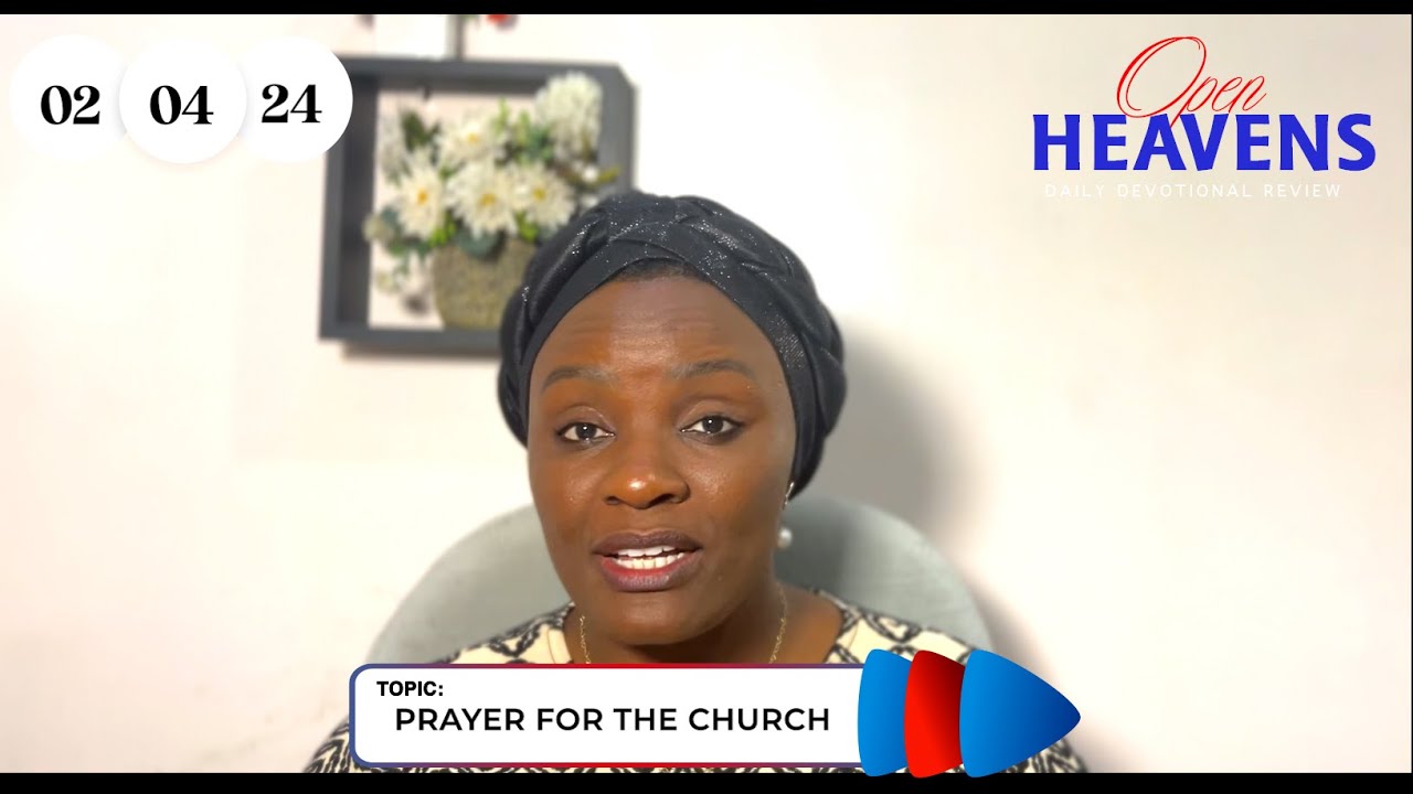Open Heavens Devotional for today 02-04-2024 - YouTube