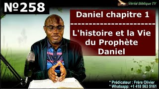 258 - Daniel 1 - Lhistoire Et La Vie De Daniel À Babylone