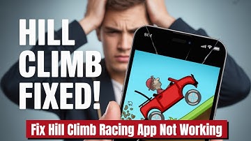 Fix Hill Climb Racing App Not Working I Hill Climb Racing App Not Opening Problem Solved