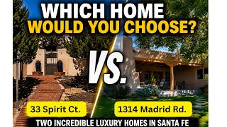 2 Incredible Luxury Family Homes in Santa Fe | Which Would You Choose?