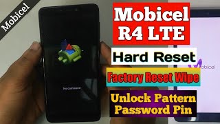 Mobicel R4 LTE Hard Reset Factory Reset Wipe Unlock pattern password Pin 2023