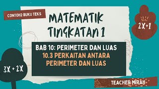 F1 BAB 10 Perimeter dan luas | 10.3 Perkaitan antara perimeter dan luas | Matematik Tingkatan 1