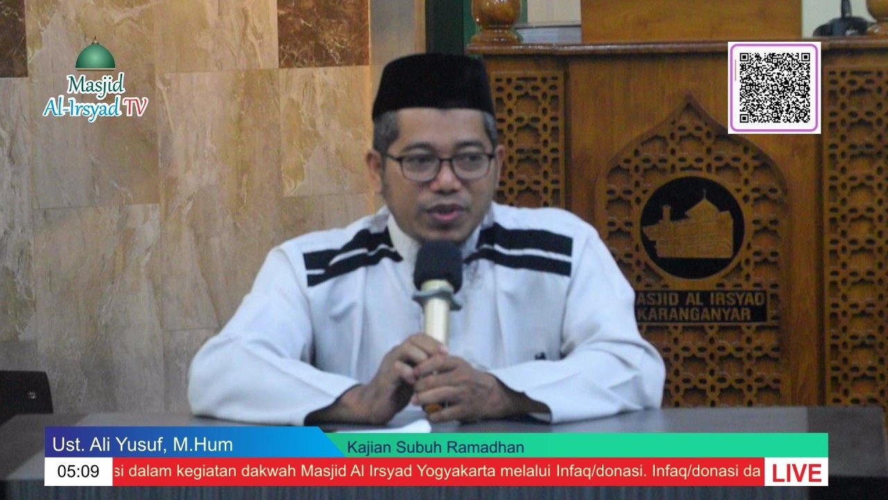 Kajian Ramadhan - Ust. Ali Yusuf, M.Hum