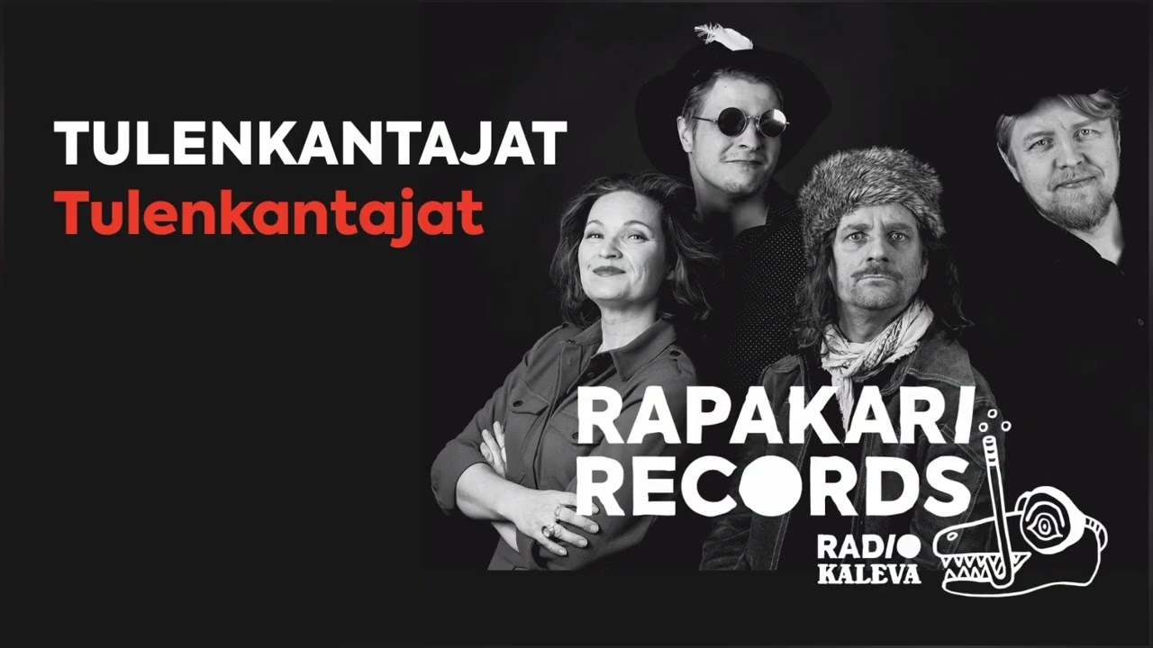 Tulenkantajat: Tulenkantajat - Rapakari Records (VAIN ÄÄNI)