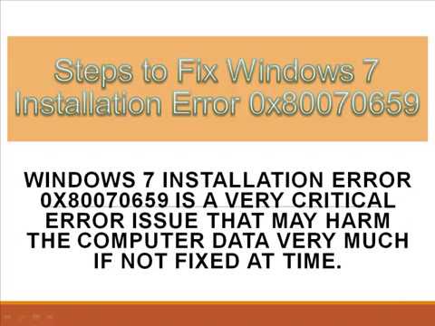 Steps to Fix Windows 7 Installation Error 0x80070659