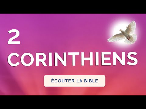 2 CORINTHIENS 🙏 Lettre de St PAUL Audio 🙏 Écouter la Bible