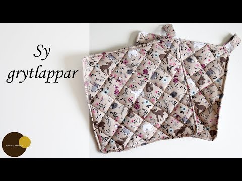 Video: Hur Man Syr Grytlappar