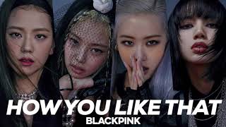BLACKPINK - HOW YOU LIKE THAT (BASS BOOSTED)