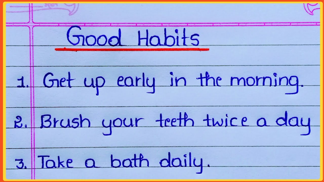 Good Habits essay in English / 10 lines essay on Good Habits / Good Habits essay 