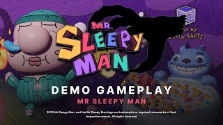 MR. SLEEPY MAN Demo Gameplay