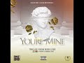 Youre mine  triple ace x deejay deedo x zygee