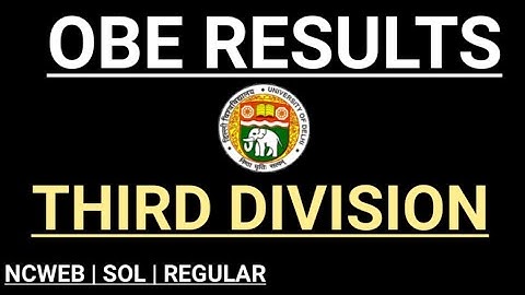 DU SOL | OBE THIRD DIVISION Results By College Updates