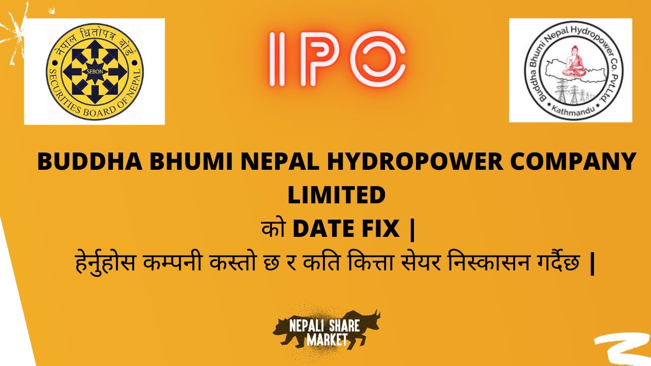Buddha Bhumi Nepal Hydropower Company Limited IPO Date Fix SEBON Hydropower