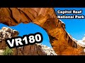 Capitol Reef National Park 2020 VR 180