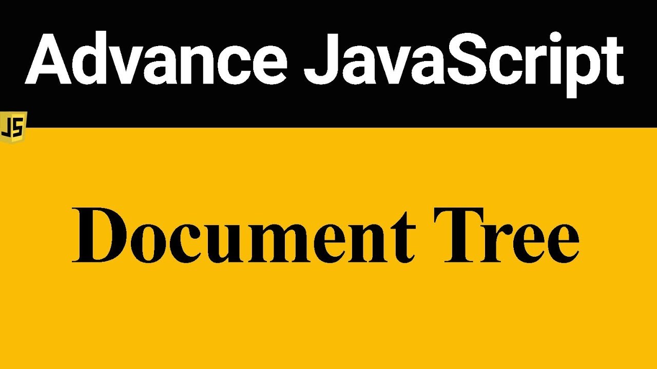 Document Tree in JavaScript (Hindi) - YouTube