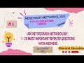 रिसर्च मेथडोलॉजी के 25 सबसे महत्वपूर्ण प्रश्न | UGC NET, PhD परीक्षा के लिए