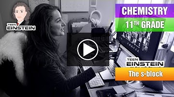 TeenEinstein| The s-block| Alkali metals, electronic configuration, Atomic| Ionic radii, | class 11