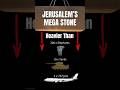 𝗝𝗲𝗿𝘂𝘀𝗮𝗹𝗲𝗺’𝘀 𝗠𝗲𝗴𝗮 𝗦𝘁𝗼𝗻𝗲 #history #archaeologicalrevelation #travel #tour #jerusalem