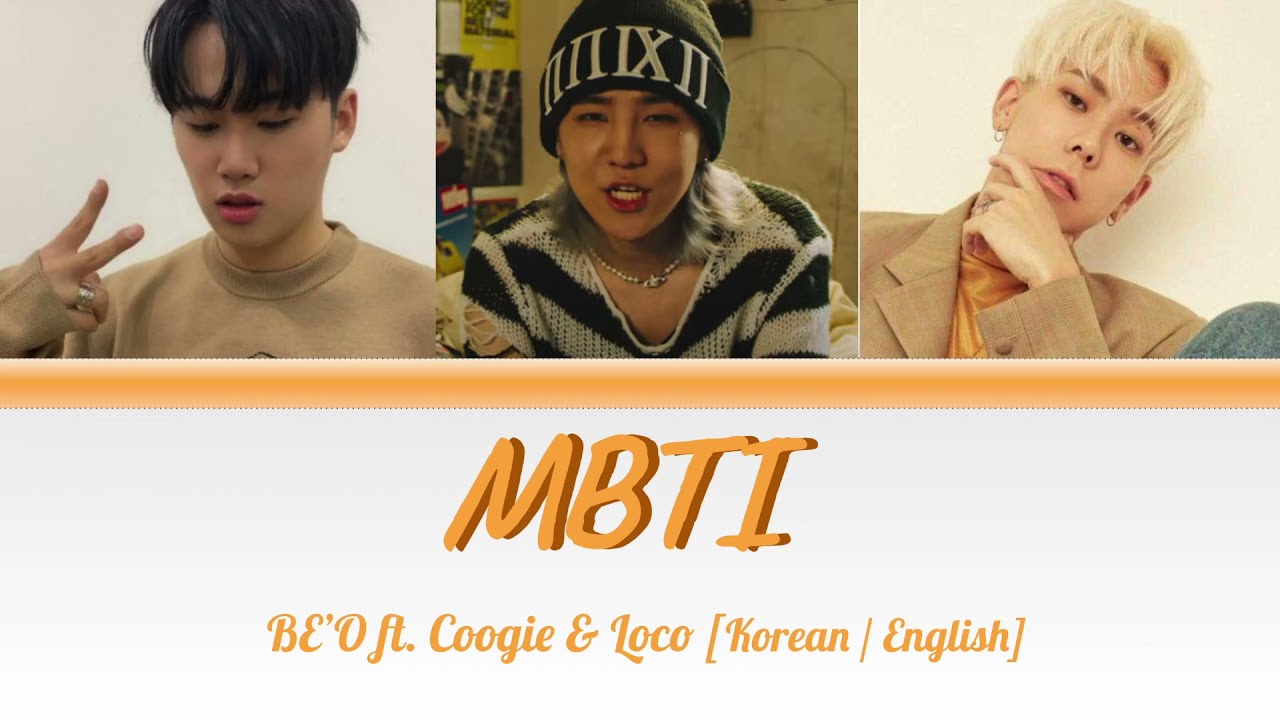 [LYRICS/가사] MBTI - BE'O (비오) HAN/ENG lyrics