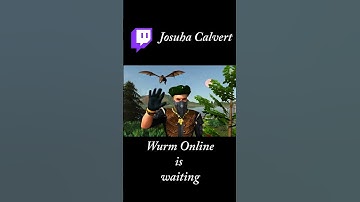 JosuhaCalvert Wurm Online  #wurmonline #josuhacalvert