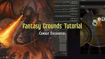 Fantasy Ground Tutorial: Combat Encounters