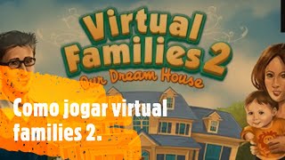 Como Jogar Virtual Families 2 // Respondendo dúvidas de vocês ! part 2 screenshot 2