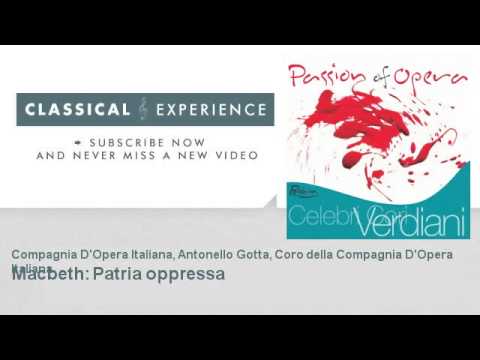 Giuseppe Verdi : Macbeth: Patria Oppressa