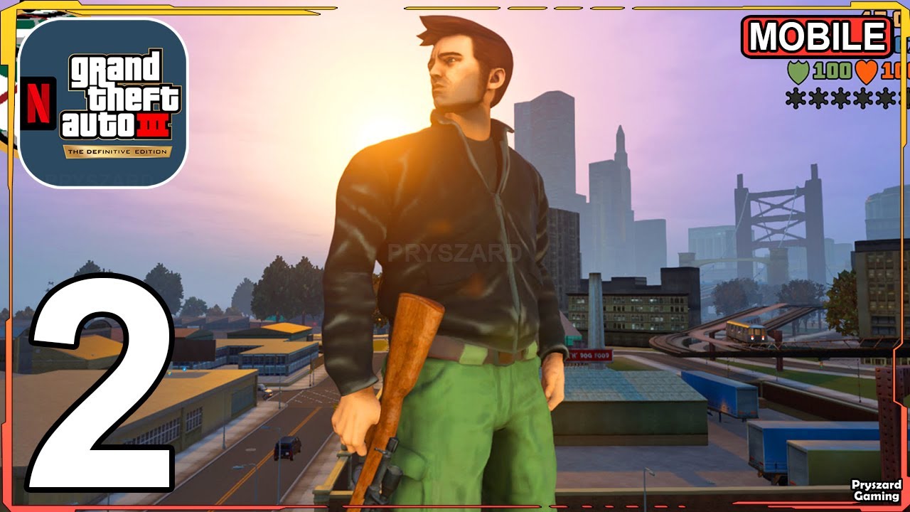 GTA III The Definitive Edition Mobile (GTA 3 Netflix) - Gameplay Walkthrough Part 2 (iOS, Android)