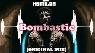 Kamilos - Bombastic (Original Mix)