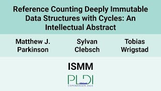 [ISMM24] Reference Counting Deeply Immutable Data Structures with Cycles Net Worth