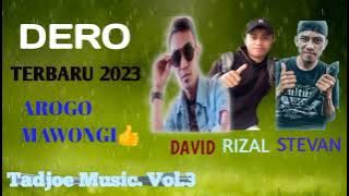 Cover Dero Terbaru 2023-2024. @#David Longkea, Rizal Kayori, Stevan Kungku. 