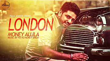 London (Full Audio) | Money Aujla Feat. Nesdi Jones & Yo Yo Honey Singh | Speed Records