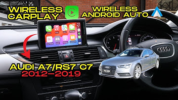 Audi A7 / RS7 / S7 (C7) Wireless CarPlay & Android Auto 2012 2013 2014 2015 2016 2017 2018 DIY Guide