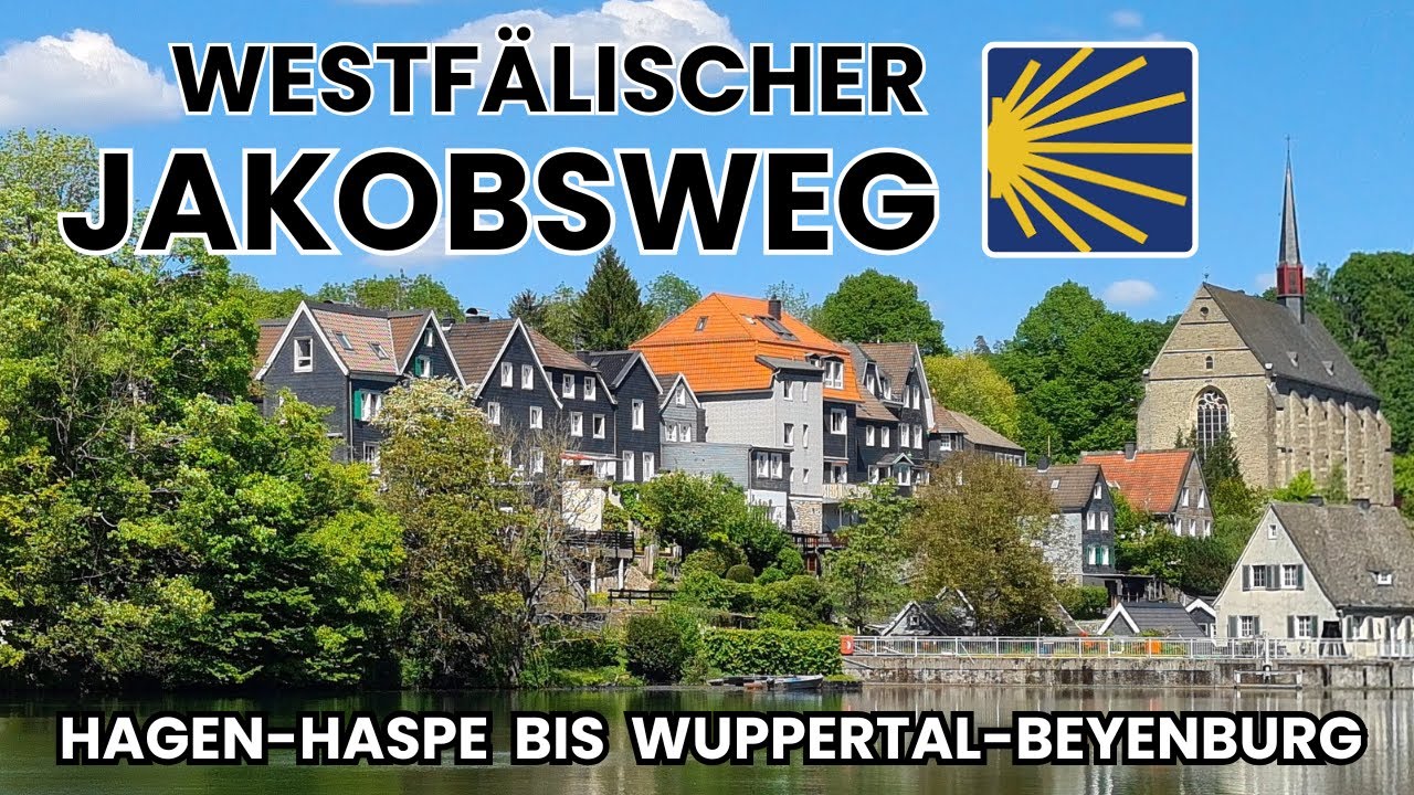 WESTFÄLISCHER JAKOBSWEG | Von Hagen-Haspe nach Wuppertal-Beyenburg