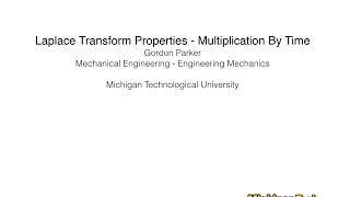 Laplace Transform Properties: Multiplication By Time
