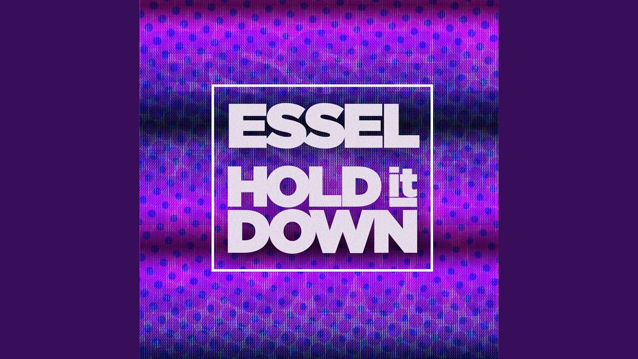 Watch Hold It Down (Extended Mix) on YouTube Watch Hold It Down (Extended Mix) on YouTube
