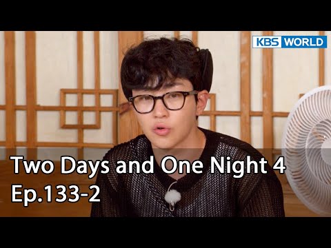 Two Days and One Night 4 : Ep.133-2 | KBS WORLD TV 220717