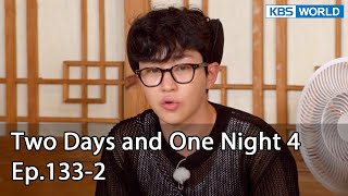 Two Days and One Night 4 : Ep.133-2 | KBS WORLD TV 220717
