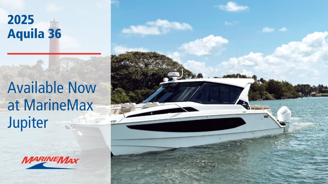 ALL NEW | 2025 Aquila 36 | MarineMax Jupiter
