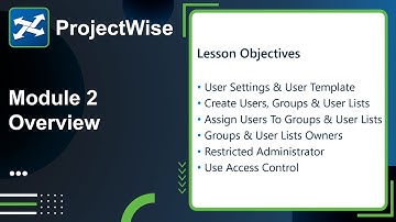 Module 2: Overview (Users, Groups & User Lists)