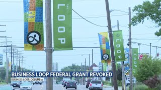 $2.1 million federal grant for Columbia Business Loop 70 project revoked
