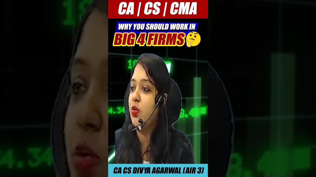 Why You Should Work In BIG 4 Firms 🤔 | MEPL- Divya Agarwal Mam